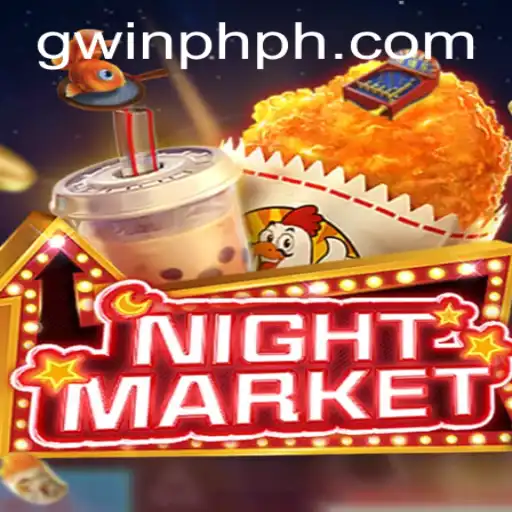 NIGHTMARKET: Exploring the Latest Trend with GWIN PH